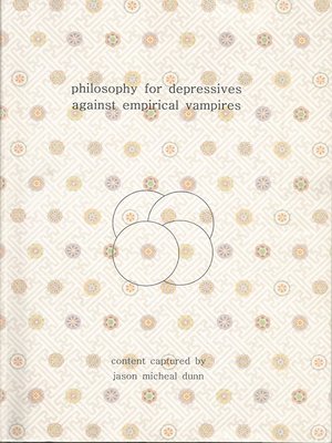 cover image of Philosophy for Depressives against Empirical Vampires
